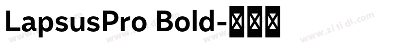LapsusPro Bold字体转换